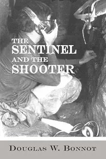 The Sentinel and the Shooter book cover